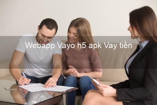 Webapp Vayo h5 apk Vay tiền