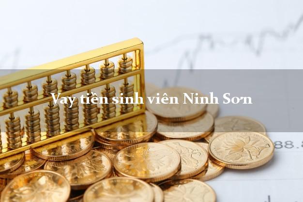 Vay tiền sinh viên Ninh Sơn Ninh Thuận