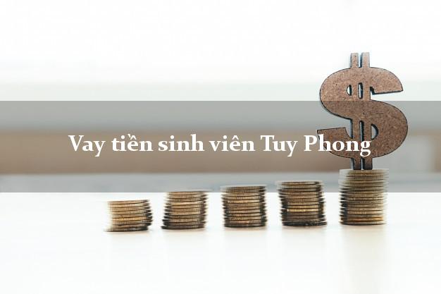 Vay tiền sinh viên Tuy Phong Bình Thuận