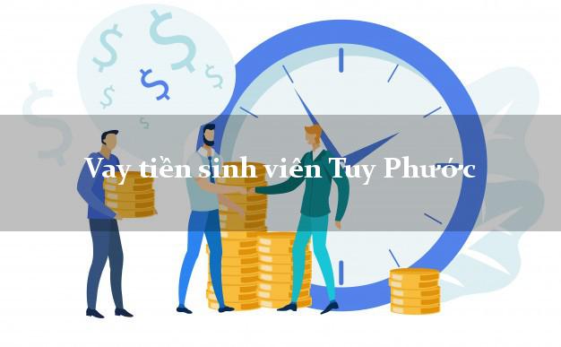 Vay tiền sinh viên Tuy Phước Bình Định