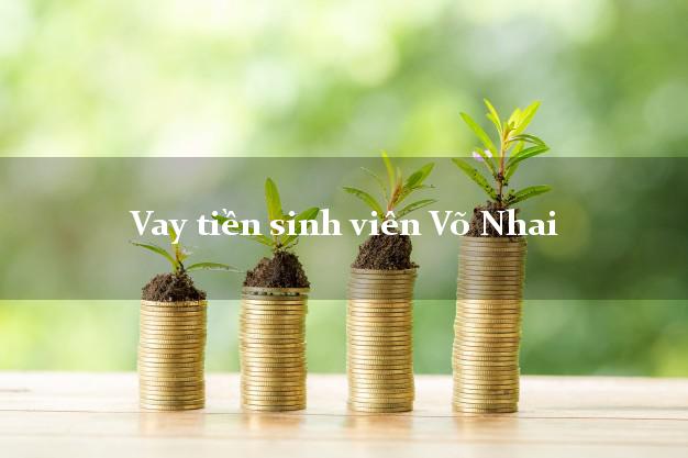 Vay tiền sinh viên Võ Nhai Thái Nguyên