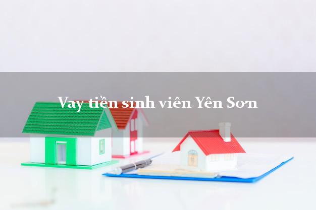 Vay tiền sinh viên Yên Sơn Tuyên Quang